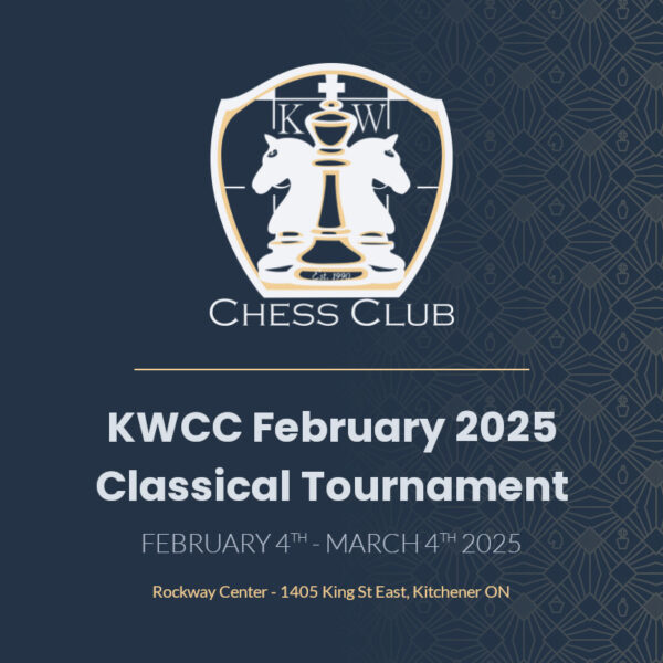 KWCC February 2025 Classical Tournament