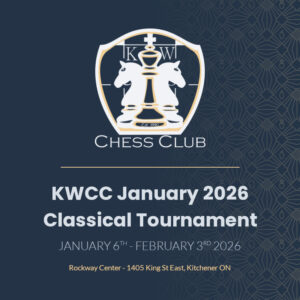 KWCC January 2026 Classical Tournament